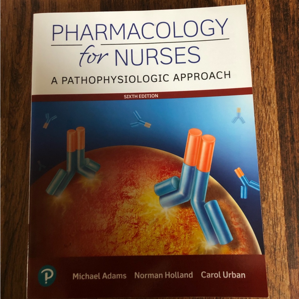 Pharmacology for Nurses